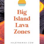 Big Island Lava Zones